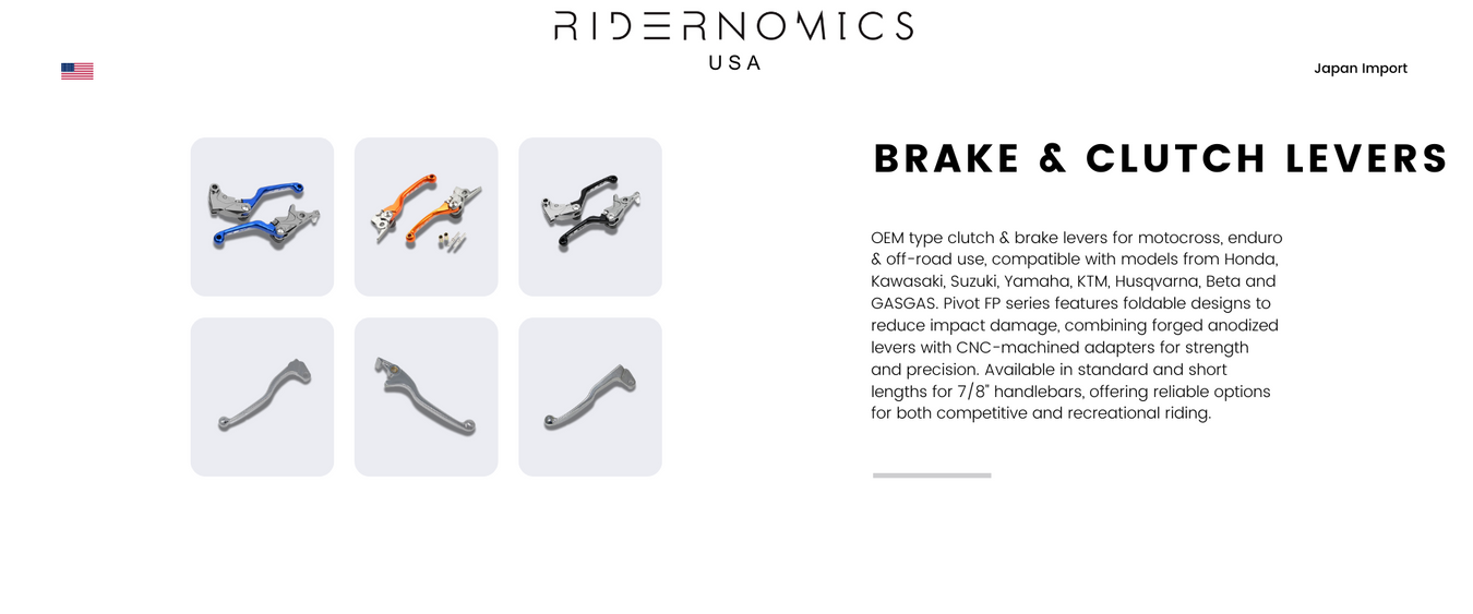 High-performance clutch and brake levers for motocross and off-road use. Features foldable Pivot FP levers with CNC adapters, plus OEM-style options in standard and short lengths. Fits Honda, Yamaha, KTM, Suzuki, Kawasaki, Husqvarna, Beta, GASGAS.